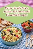 Picnic-Ready Pasta Salads