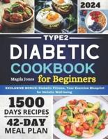 Type2 Diabetic Cookbook for Beginners