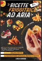 Ricette Friggitrice AD Aria - Croccantezza No Limits