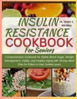 Insulin Resistance Diet Cookbook For Seniors