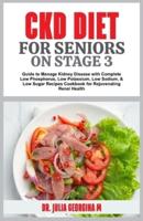 Ckd Diet for Seniors on Stage 3