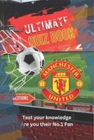 Ultimate Football Quiz Book - Manchester United
