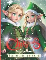 A Magical Christmas Inspirational Bedtime Stories for Kids