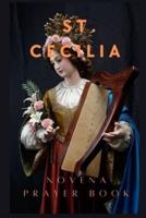 St. Cecilia Novena Prayer