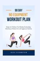 90-Day No Equipment Workout Plan
