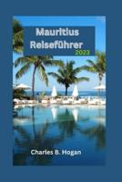 Mauritius Reiseführer 2023