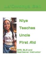 Niya Teaches Uncle First Aid