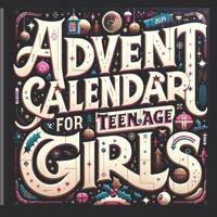 Advent Calendar for Teenage Girls