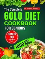 The Complete Golo Diet Cookbook for Seniors