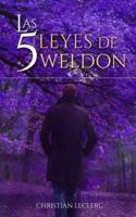 Las 5 Leyes De Weldon