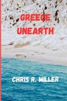 Greece Unearth