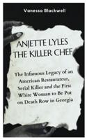 Anjette Lyles the Killer Chef