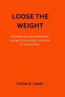 Lose the Weight