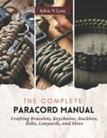 The Complete Paracord Manual