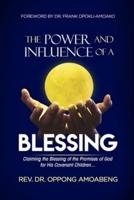 The Power and Influence of a Blessing