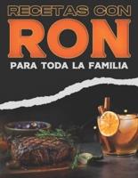 Recetas Con Ron Para Toda La Familia