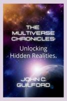 The Multiverse Chronicles