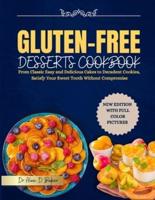 Gluten-Free Desserts Cookbook