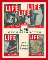Life Deconstructed
