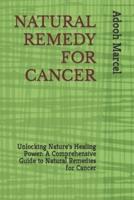 Natural Remedy for Cancer
