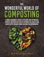 The Wonderful World of Composting