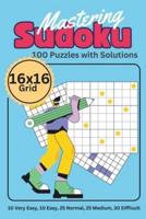 Mastering Sudoku 16X16