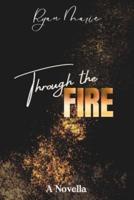 Through the Fire