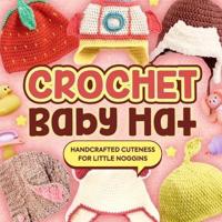 Crochet Baby Hat