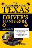 The Comprehensive Texas Driver's Handbook