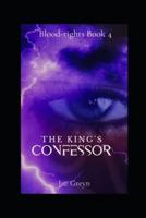 The King's Confessor (MMM Blood-Rights Book 4)