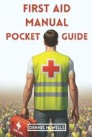 First Aid Manual Pocket Guide