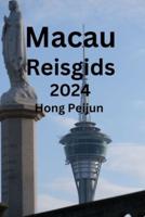 Macau Reisgids 2024