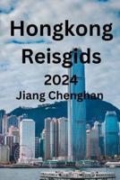 Hongkong Reisgids 2024