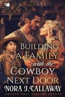 Building a Family With the Cowboy Next Door