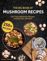 The Big Book of Mushroom Recipes