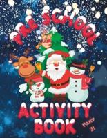 Pre School Christmas Activity Book