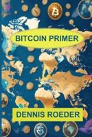 Bitcoin Primer