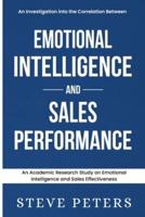 An Investigation Into The Correlation Between Emotional Intelligence And Work Performance
