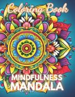 Mindfulness Mandala Coloring Book