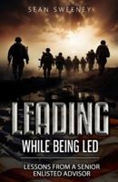 Leading While Being Led