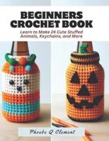 Beginners Crochet Book