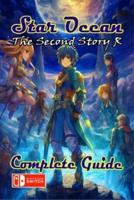 Star Ocean The Second Story R Complete Guide