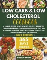 Low Carb and Low Cholesterol Cookbook