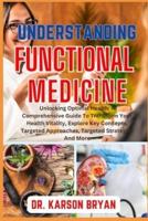 Understanding Functional Medicine