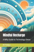 Mindful Recharge