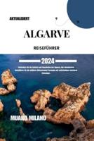 Algarve Reiseführer 2024