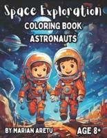 Space Exploration Coloring Book Astronauts