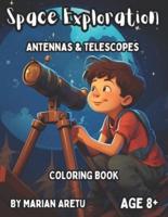 Space Exploration Coloring Book Antennas & Telescopes