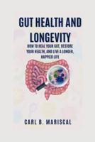 Gut Health and Longevity