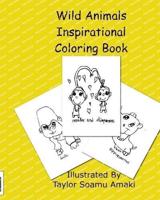Wild Animals Inspirational Coloring Book